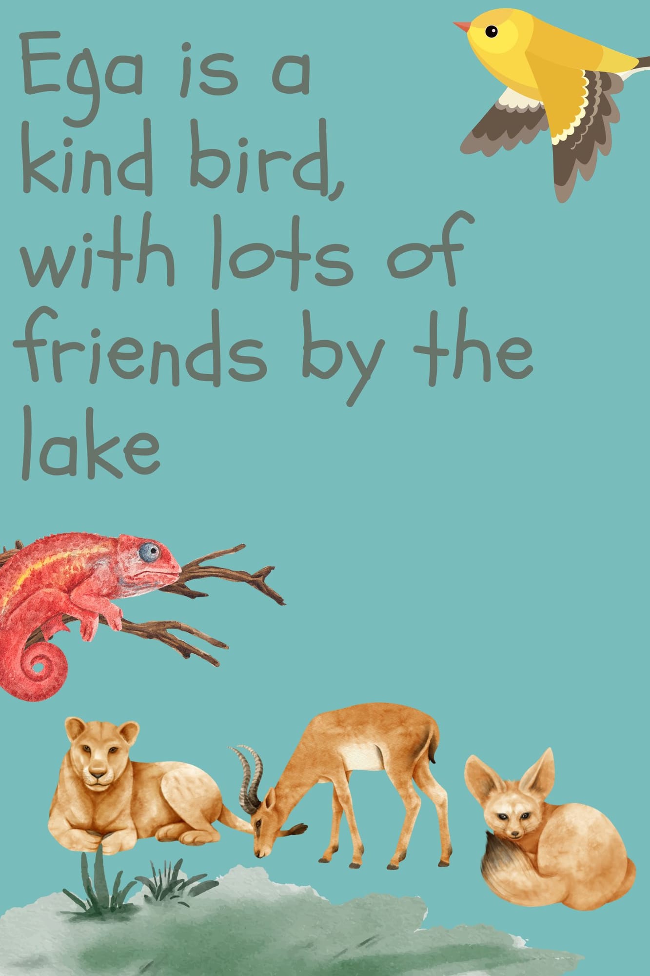 Storybook page: “Ega is a kind bird, with lots of friends by the lake,” showing a chameleon, a lion cub, a gazelle, and a fennec fox